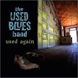 The Used Blues Band - Used Again