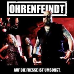 Ohrenfeindt - Auf Die Fresse Ist Umsonst.