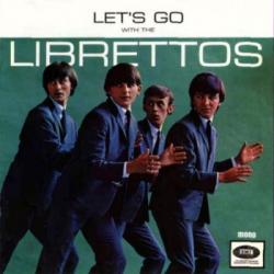 The Librettos - Let's Go With The Librettos