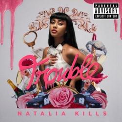 Natalia Kills - Trouble