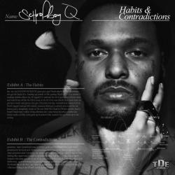 Schoolboy Q - Habits Contradictions