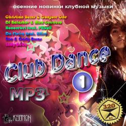 VA - Club Dance - Осенние клубные новинки Vol. 1