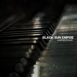 Black Sun Empire - Variations on Black