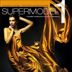 VA - Supermodel House & Lounge: The Finest Catwalk Sounds