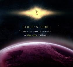 Aaron Freeman - Gener s Gone: The Final Demo Recordings of Gene Ween