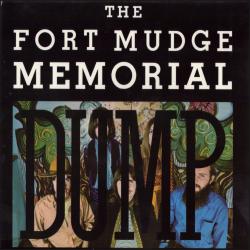 The Fort Mudge Memorial Dump - The Fort Mudge Memorial Dump