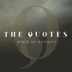 The Quotes - State of Activity