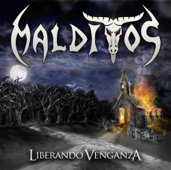 Malditos - Liberando Venganza