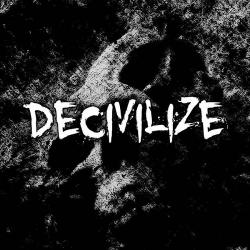 Decivilize - Decivilize