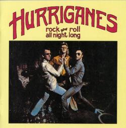 Hurriganes - Rock And Roll All Night Long