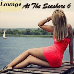 VA - Lounge At The Seashore 6