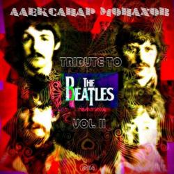 Александр Монахов - Tribute to The Beatles vol. II