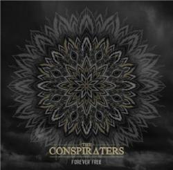 The Conspiraters - Forever Free