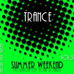 VA - Trance Summer Weekend Vol.3