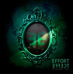 Effort Effect - Отражение Снов