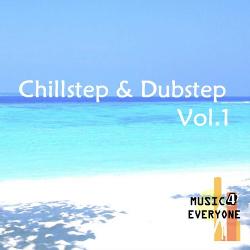 VA - Music For Everyone - Chillstep Dubstep Vol.1