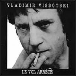 Владимир Высоцкий - Прерванный Полёт / Vladimir Vissotski - Le Vol Arrete
