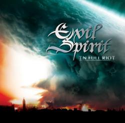 Evil Spirit - In Full Riot