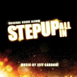 OST - Шаг вперёд: Всё или ничего / Step Up: All In