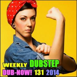 VA - Dub-Now! Weekly Dubstep 131