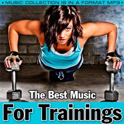 VA - The Best Music For Trainings