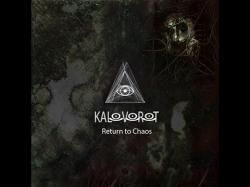 Kalovorot - Return to Chaos