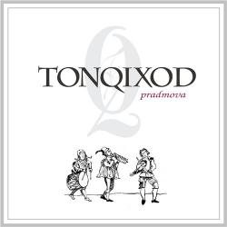 TonqiXod - Pradmova