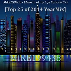 Mike199438 - Element of my Life Episode 073
