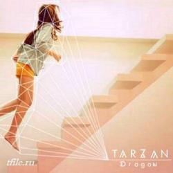 Tarzandragon - Tarzandragon