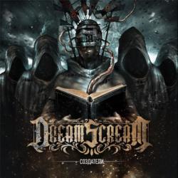 Dream Scream - Создатели