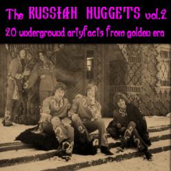 Сборник - The RUSSIAN NUGGETS vol.2 (20 underground artyfacts from golden era)