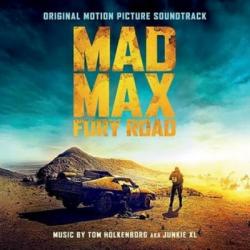 OST - Безумный Макс: Дорога ярости / Mad Max: Fury Road - Original Motion Picture Soundtrack