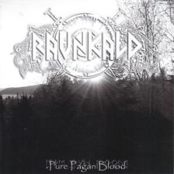 Ravnkald - Pure Pagan Blood