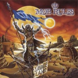 Mob Rules - Savage Land