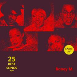 Boney M. - 25 Best Songs