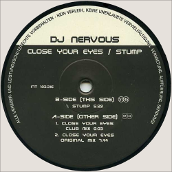 DJ Nervous Close Your Eyes / Stump (Vinyl, 12)