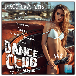 VA - Дискотека 2015 Dance Club Vol. 142 от NNNB