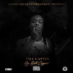 Tha Captin - Big Ball Cappin'