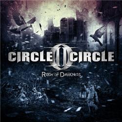 Сirсle II Cirсle - Reign of Darkness