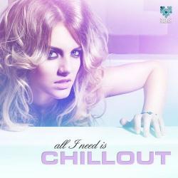 VA - All I Need Is Chillout