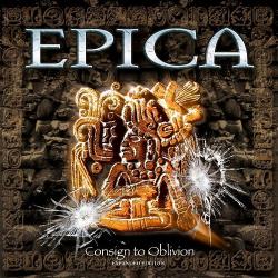 Epica - Consign To Oblivion