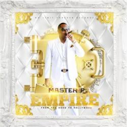 Master P - Empire from the Hood to Hollywood