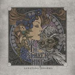 The Slayerking - Sanatana Dharma