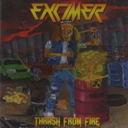 Excimer - Thrash From Fire
