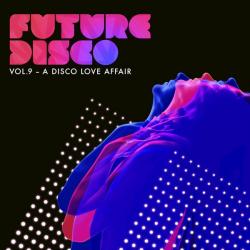 VA - Future Disco Vol.9