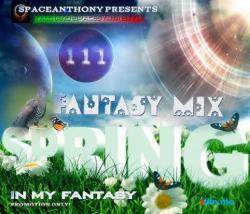 VA - Fantasy Mix 111 - Spring In My Fantasy