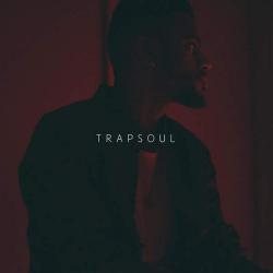 Bryson Tiller - T R A P S O U L