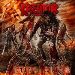 Kreator - Dying Alive