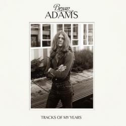 Bryan Adams - Tracks Of My Years