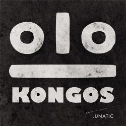 Kongos - Lunatic